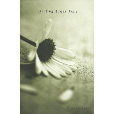 Healing Takes Time